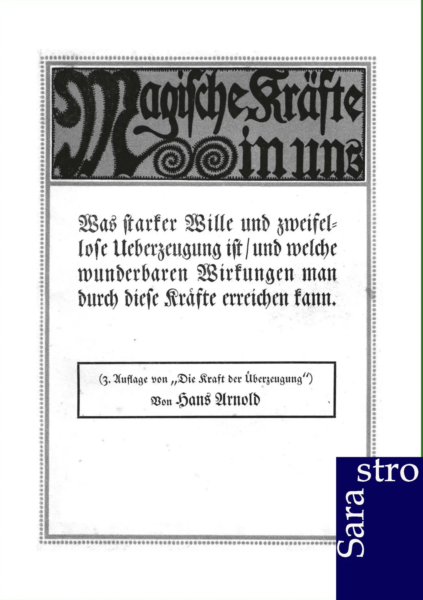 Cover: 9783943233575 | Magische Kräfte in uns | Hans Arnold | Taschenbuch | 196 S. | Deutsch