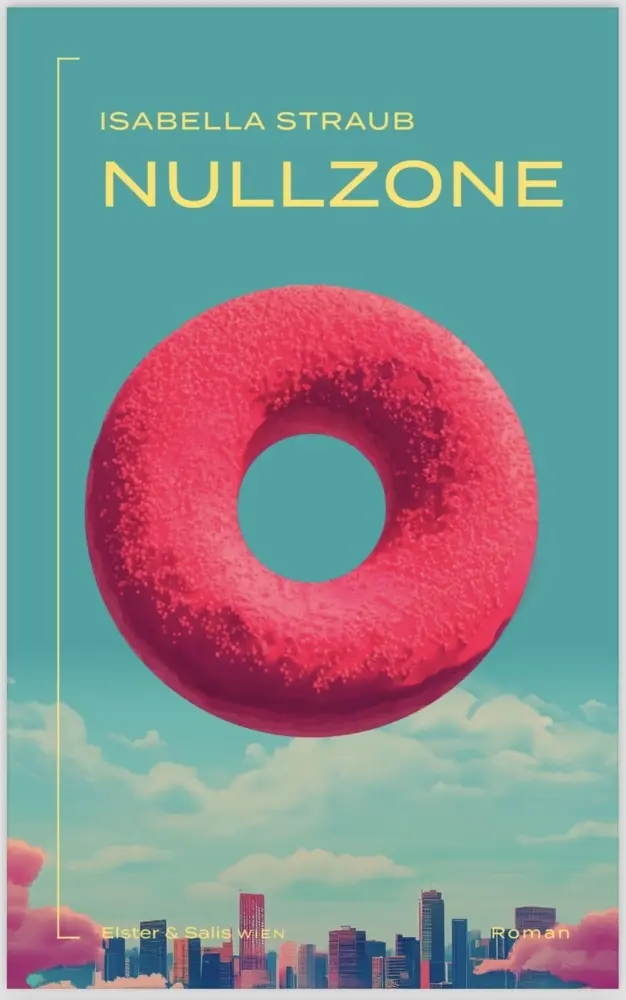 Cover: 9783950543575 | Nullzone | Isabella Straub | Buch | Mit Lesebändchen | 380 S. | 2025