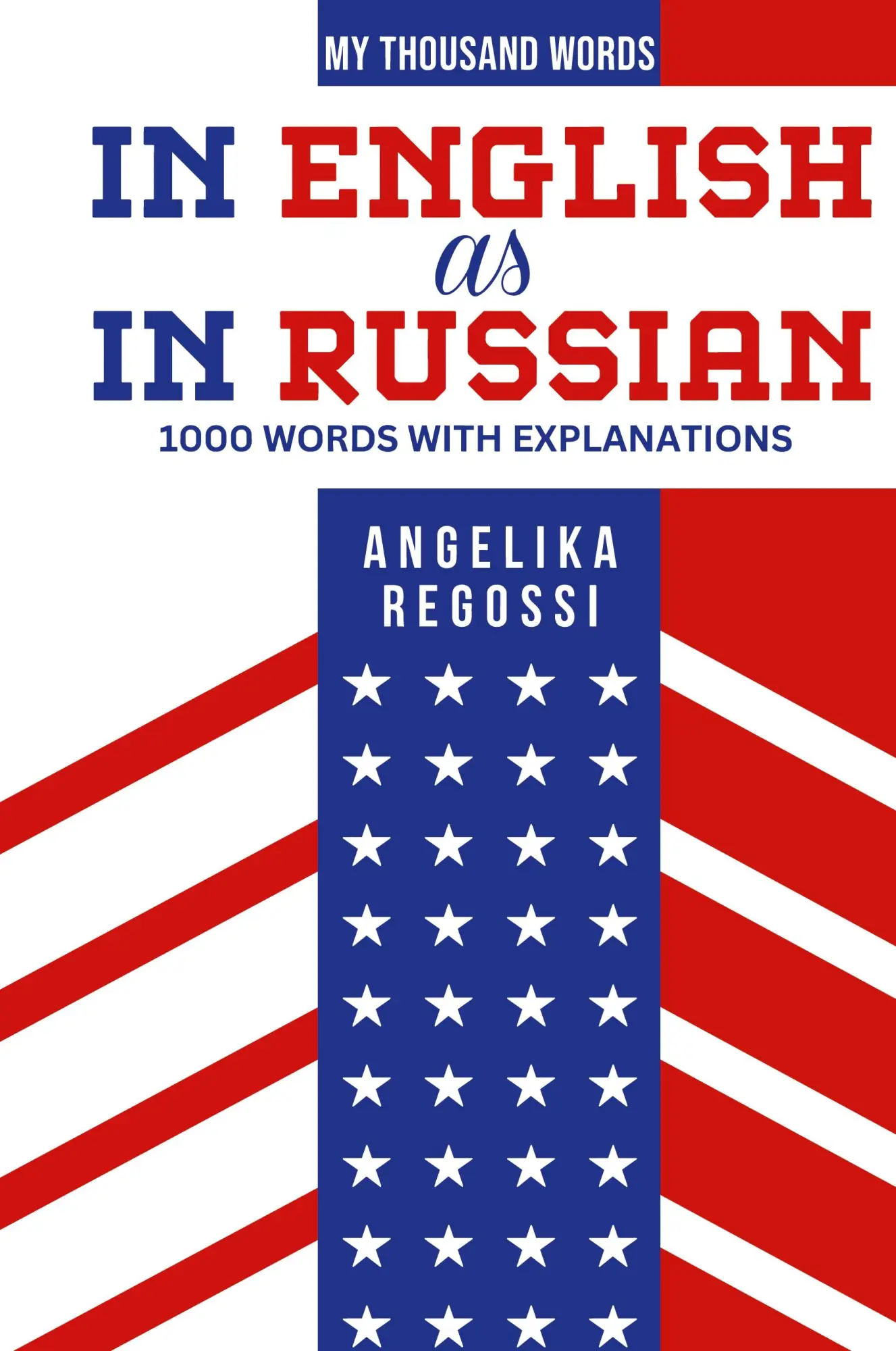 Cover: 9786158243575 | IN ENGLISH AS IN RUSSIAN 1000 words with explanations | Regossi | Buch