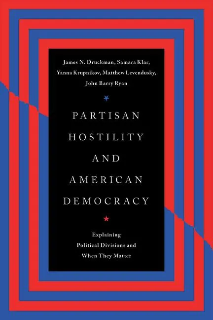 Cover: 9780226833675 | Partisan Hostility and American Democracy | James N Druckman (u. a.)