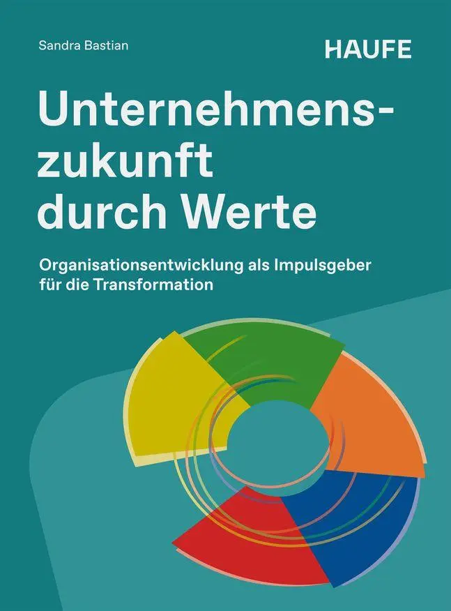 Cover: 9783648203675 | Unternehmenszukunft durch Werte | Sandra Bastian | Taschenbuch | 2026