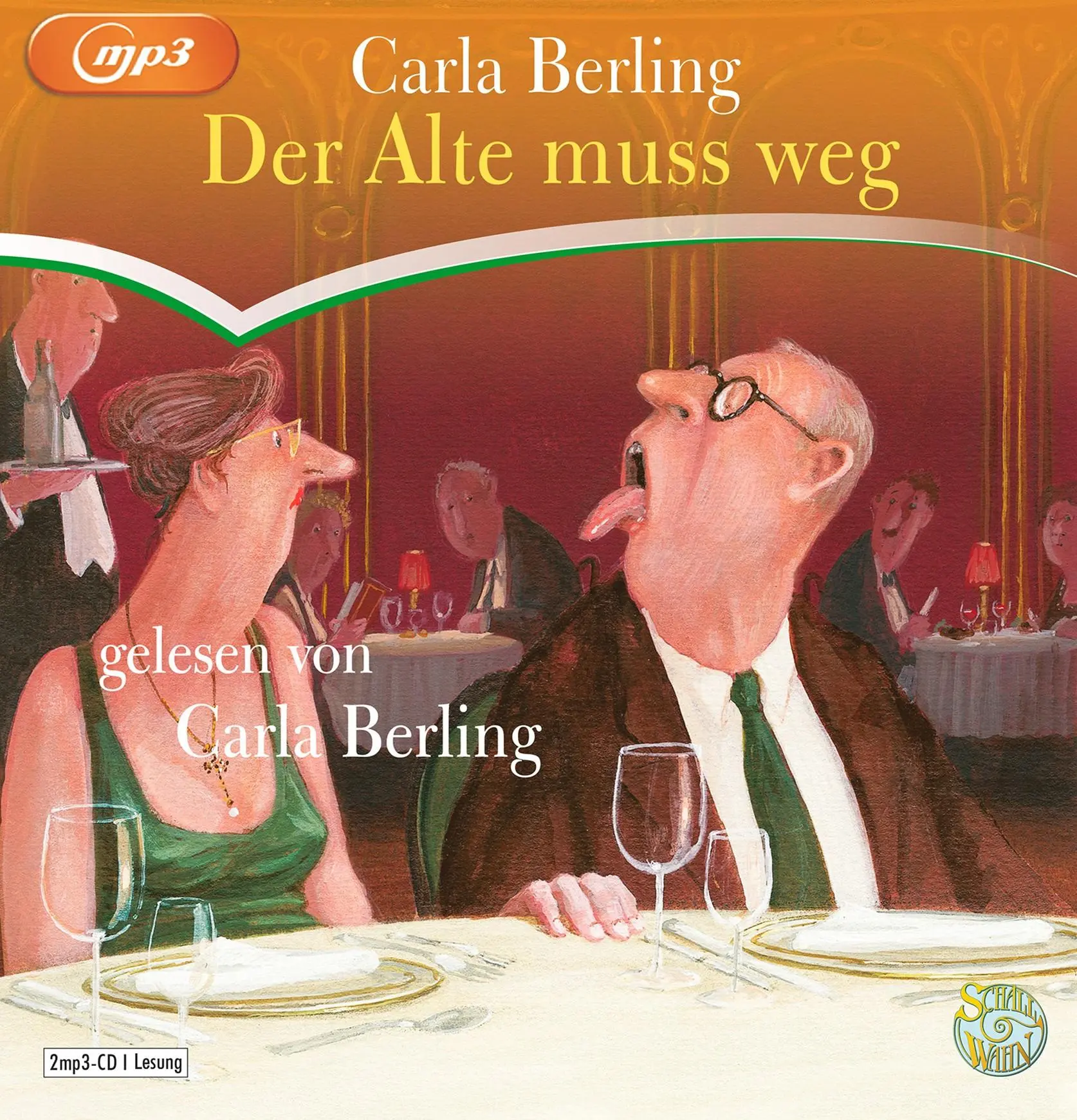 Cover: 9783837153675 | Der Alte muss weg | Schall&amp;Wahn | Carla Berling | MP3 | Deutsch | 2020