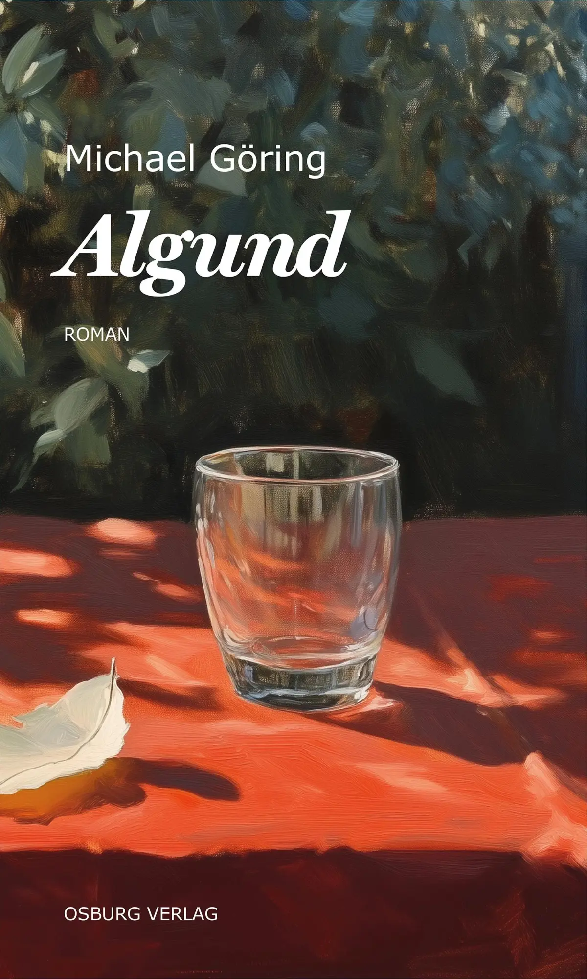 Cover: 9783955103675 | Algund | Roman | Michael Göring | Taschenbuch | 250 S. | Deutsch