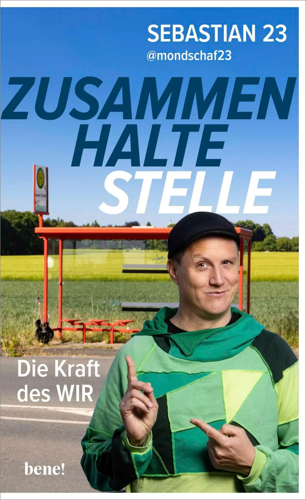 Cover: 9783963403675 | Zusammenhaltestelle | Die Kraft des WIR | 23 Sebastian | Buch | 192 S.