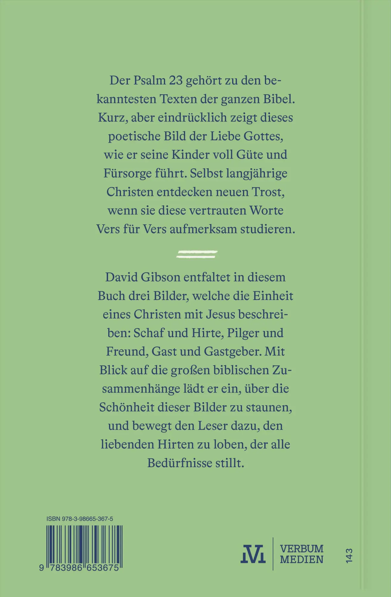 Bild: 9783986653675 | Hirte, Freund &amp; Gastgeber | Jesus in Psalm 23 | David Gibson | Buch