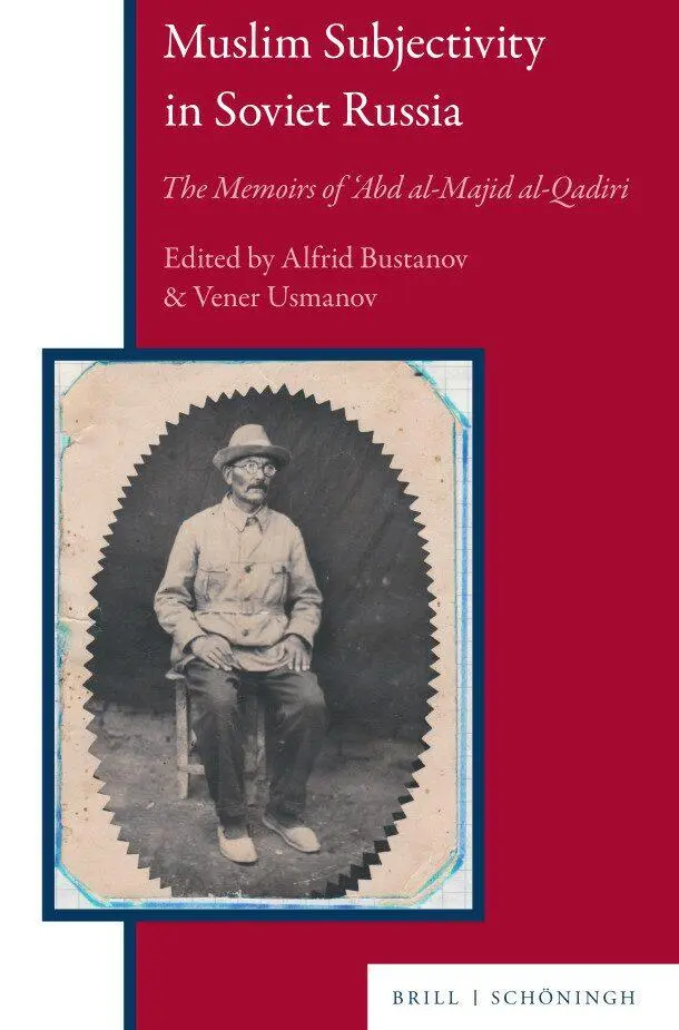 Cover: 9783506793775 | Muslim Subjectivity in Soviet Russia | Alfrid Bustanov | Buch | XVIII