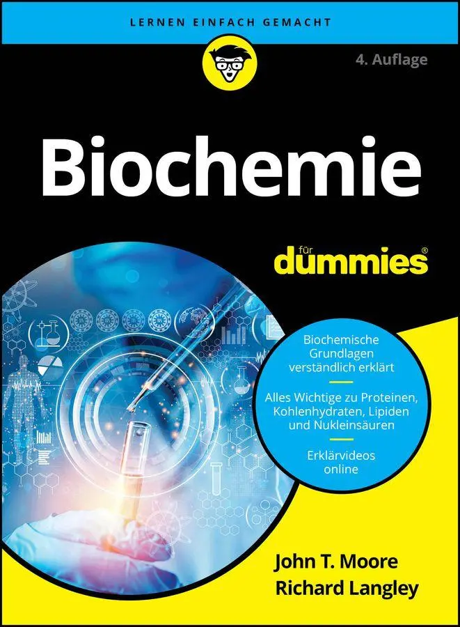 Cover: 9783527723775 | Biochemie für Dummies | John T. Moore (u. a.) | Taschenbuch | 352 S.