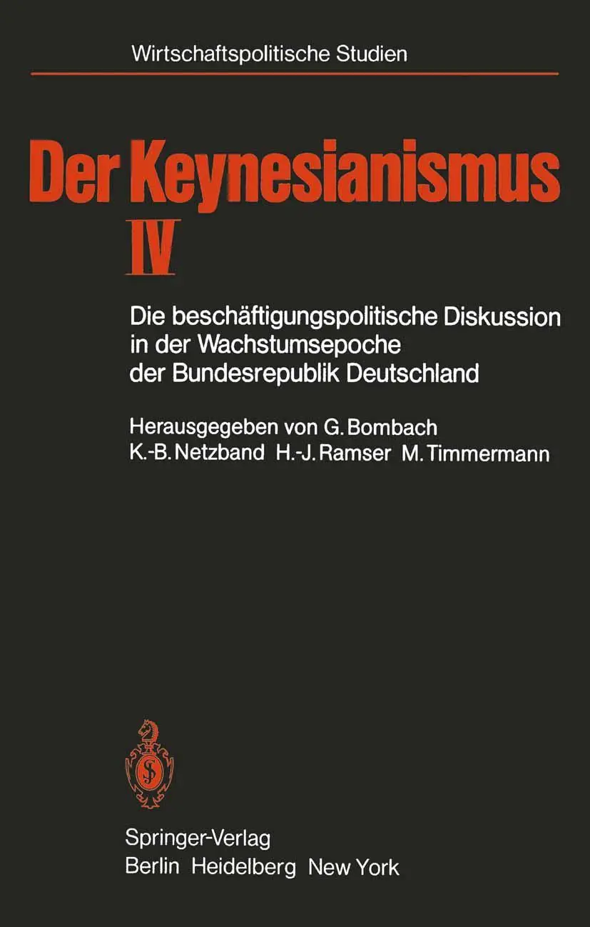 Cover: 9783540113775 | Der Keynesianismus IV | G. Bombach (u. a.) | Taschenbuch | ix | 1983