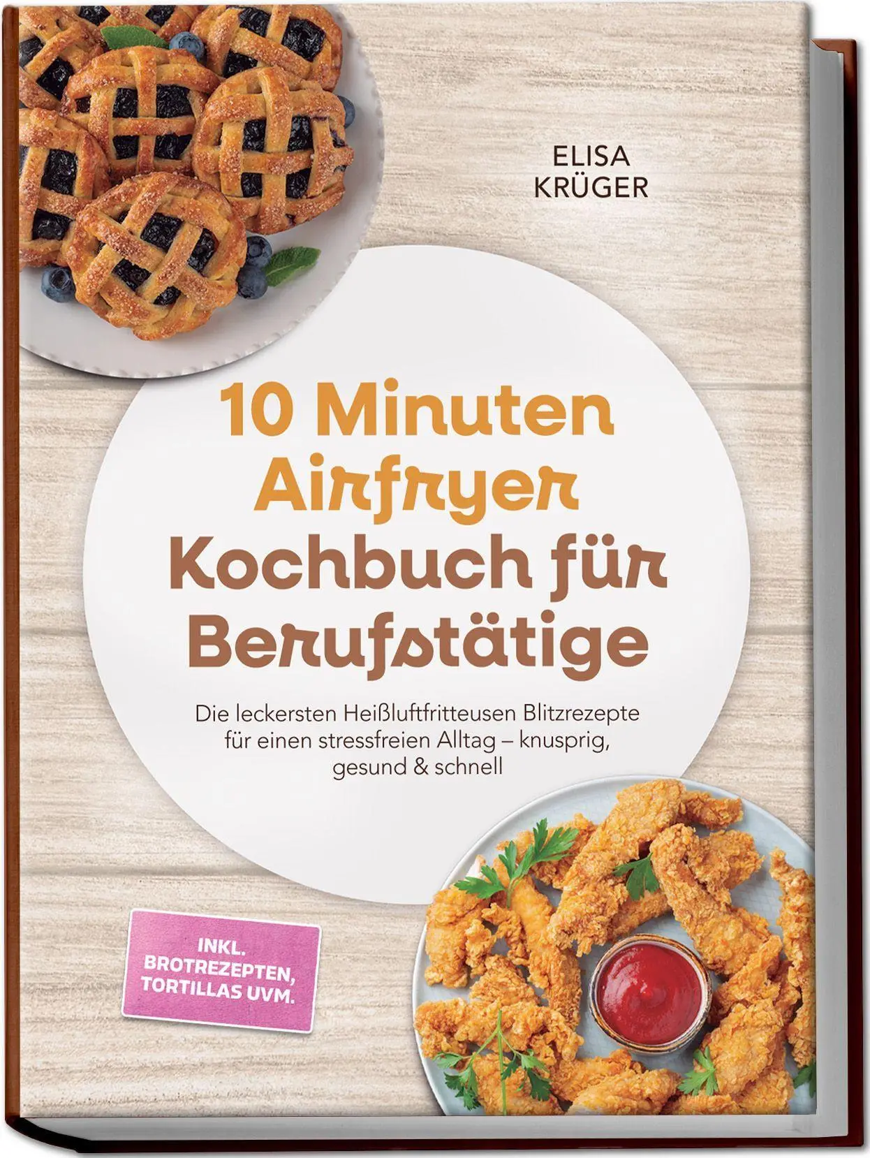Cover: 9783757643775 | 10 Minuten Airfryer Kochbuch für Berufstätige: Die leckersten...