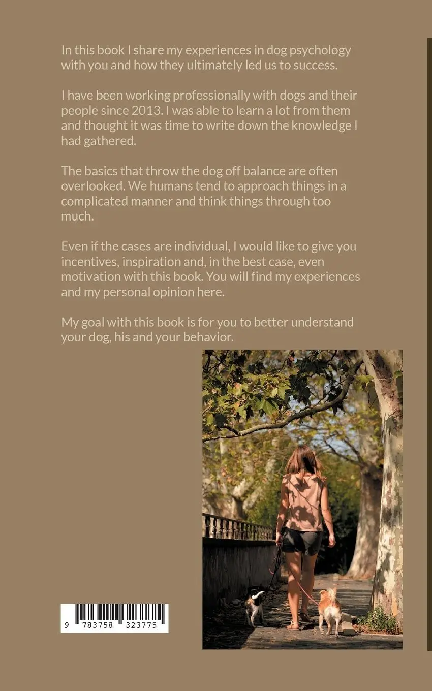 Rückseite: 9783758323775 | Understanding dog psychology | My journey with Milo and Lefi | Buch