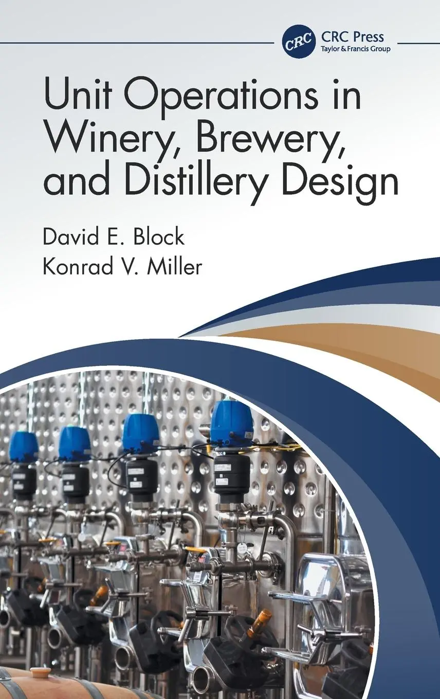 Cover: 9780367563875 | Unit Operations in Winery, Brewery, and Distillery Design | Buch