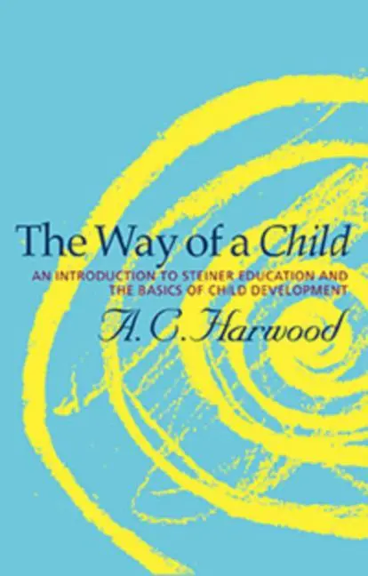 Cover: 9781855843875 | The Way of a Child | A. C. Harwood | Taschenbuch | Englisch | 2013