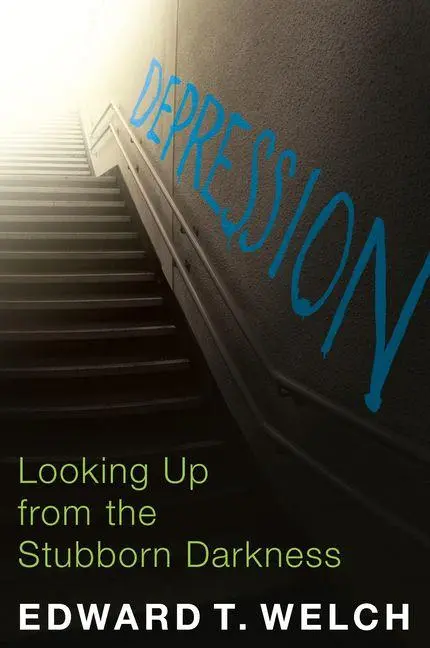 Cover: 9781935273875 | Depression | Looking Up from the Stubborn Darkness | Edward T Welch