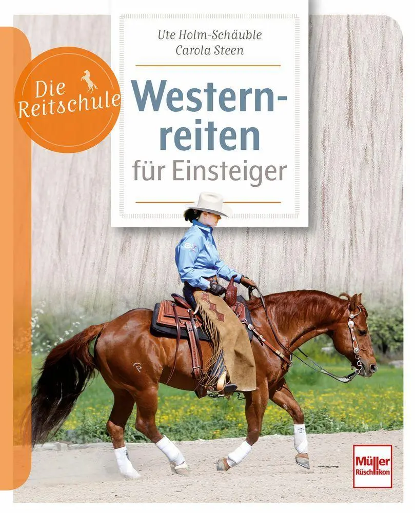 Cover: 9783275023875 | Westernreiten für Einsteiger | Ute Holm-Schäuble (u. a.) | Taschenbuch