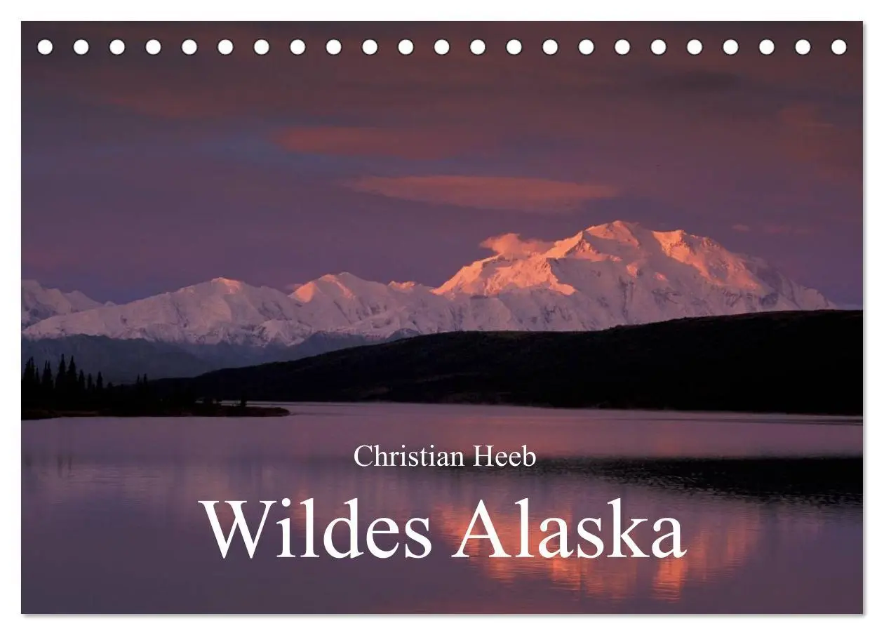 Cover: 9783516133875 | Wildes Alaska Christian Heeb (Tischkalender 2026 DIN A5 quer),...