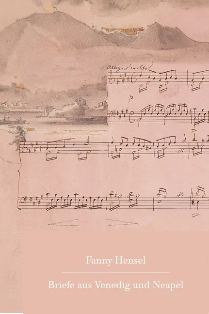 Cover: 9783895003875 | Briefe aus Venedig und Neapel an ihre Familie in Berlin 1839/40 | Buch
