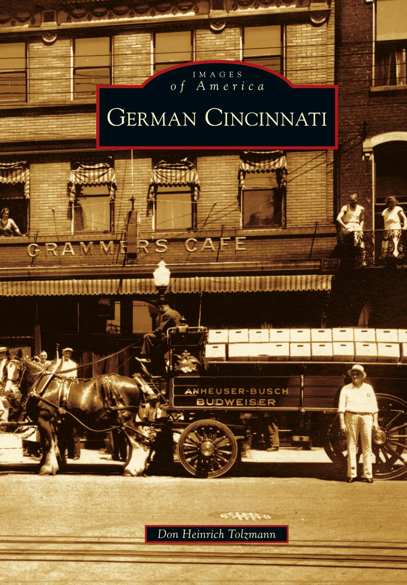 Cover: 9781531623975 | German Cincinnati | Don Heinrich Tolzmann | Buch | Gebunden | Englisch