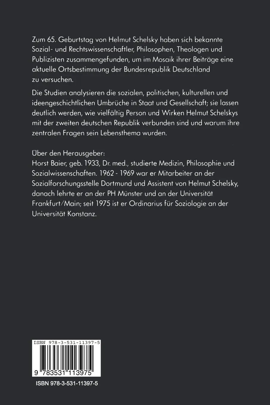 Rückseite: 9783531113975 | Freiheit und Sachzwang | Beiträge zu Ehren Helmut Schelskys | Buch