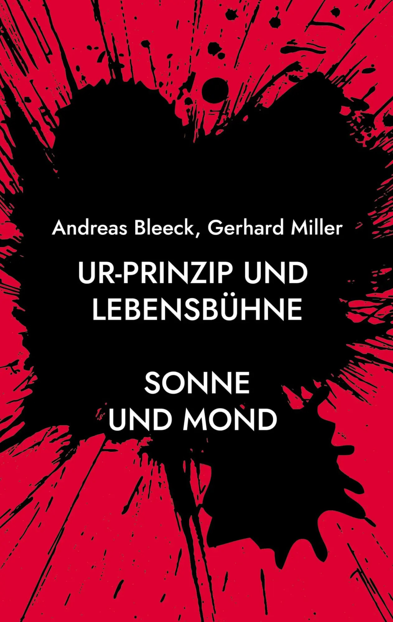 Cover: 9783695183975 | Ur-Prinzip und Lebensbühne | Sonne und Mond | Andreas Bleeck (u. a.)