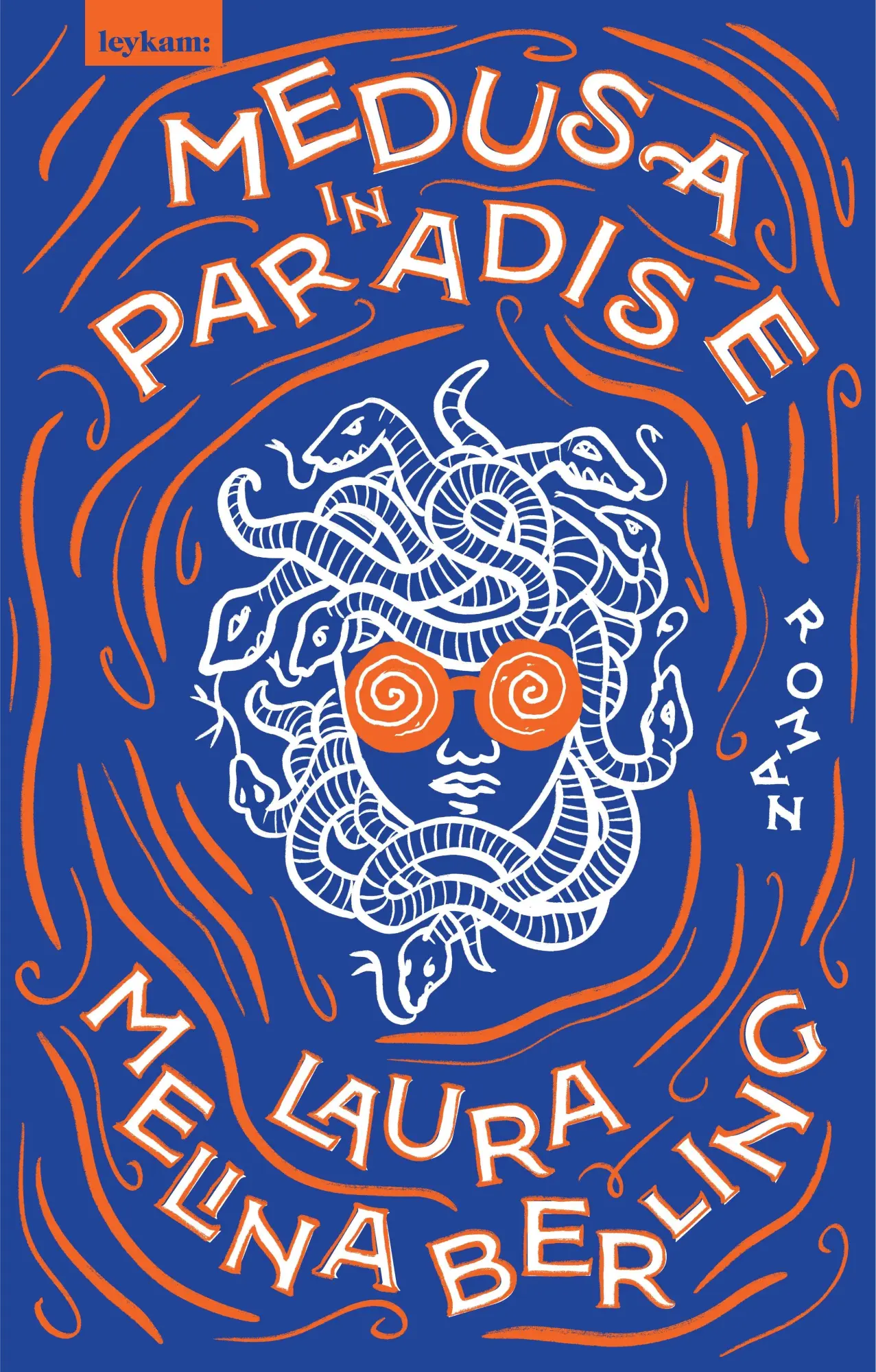 Cover: 9783701183975 | Medusa in Paradise | Roman | Laura Melina Berling | Buch | 272 S.