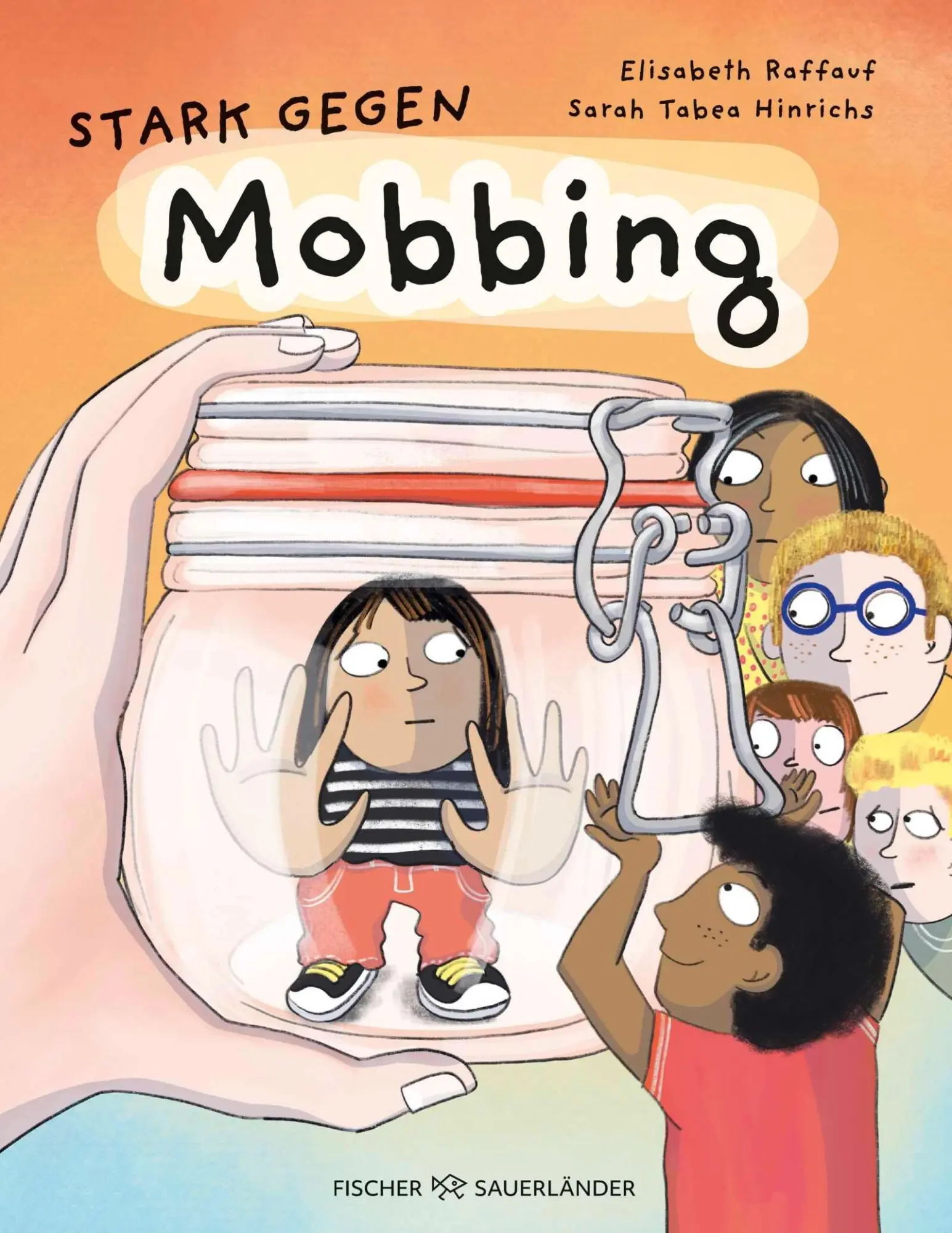Cover: 9783737373975 | Stark gegen Mobbing | Elisabeth Raffauf | Buch | 40 S. | Deutsch