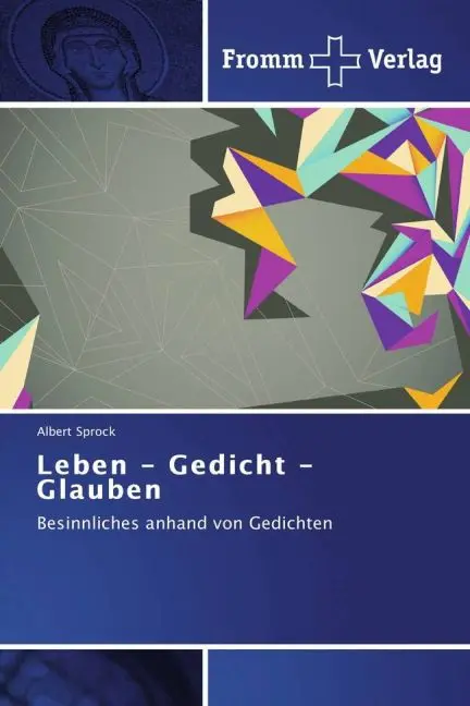 Cover: 9783841603975 | Leben - Gedicht - Glauben | Besinnliches anhand von Gedichten | Sprock