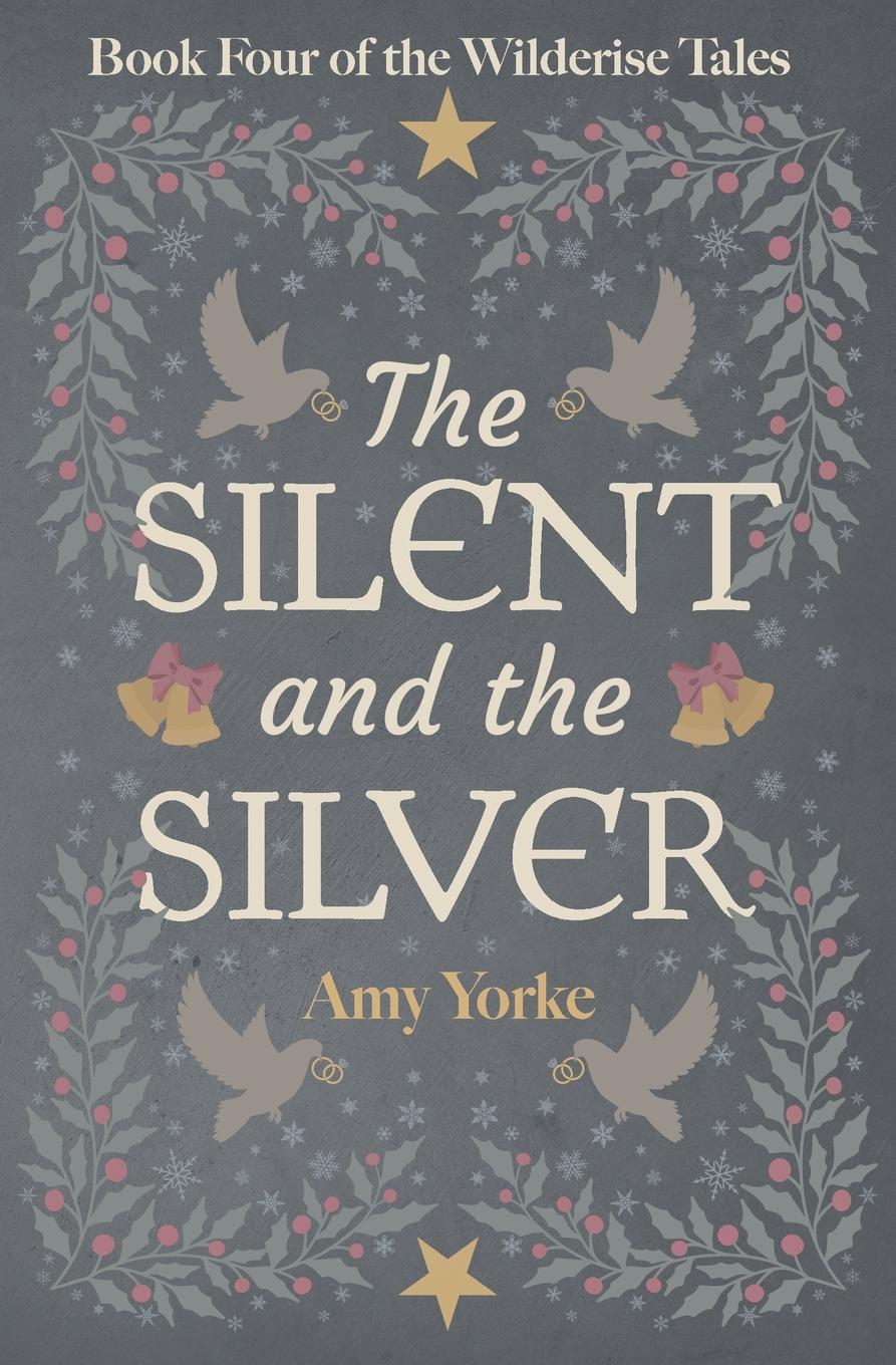 Cover: 9798989873975 | The Silent and the Silver | Amy Yorke | Taschenbuch | Englisch | 2025