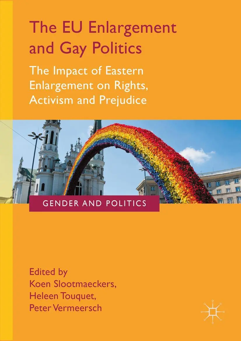 Cover: 9781349694075 | The EU Enlargement and Gay Politics | Koen Slootmaeckers (u. a.)