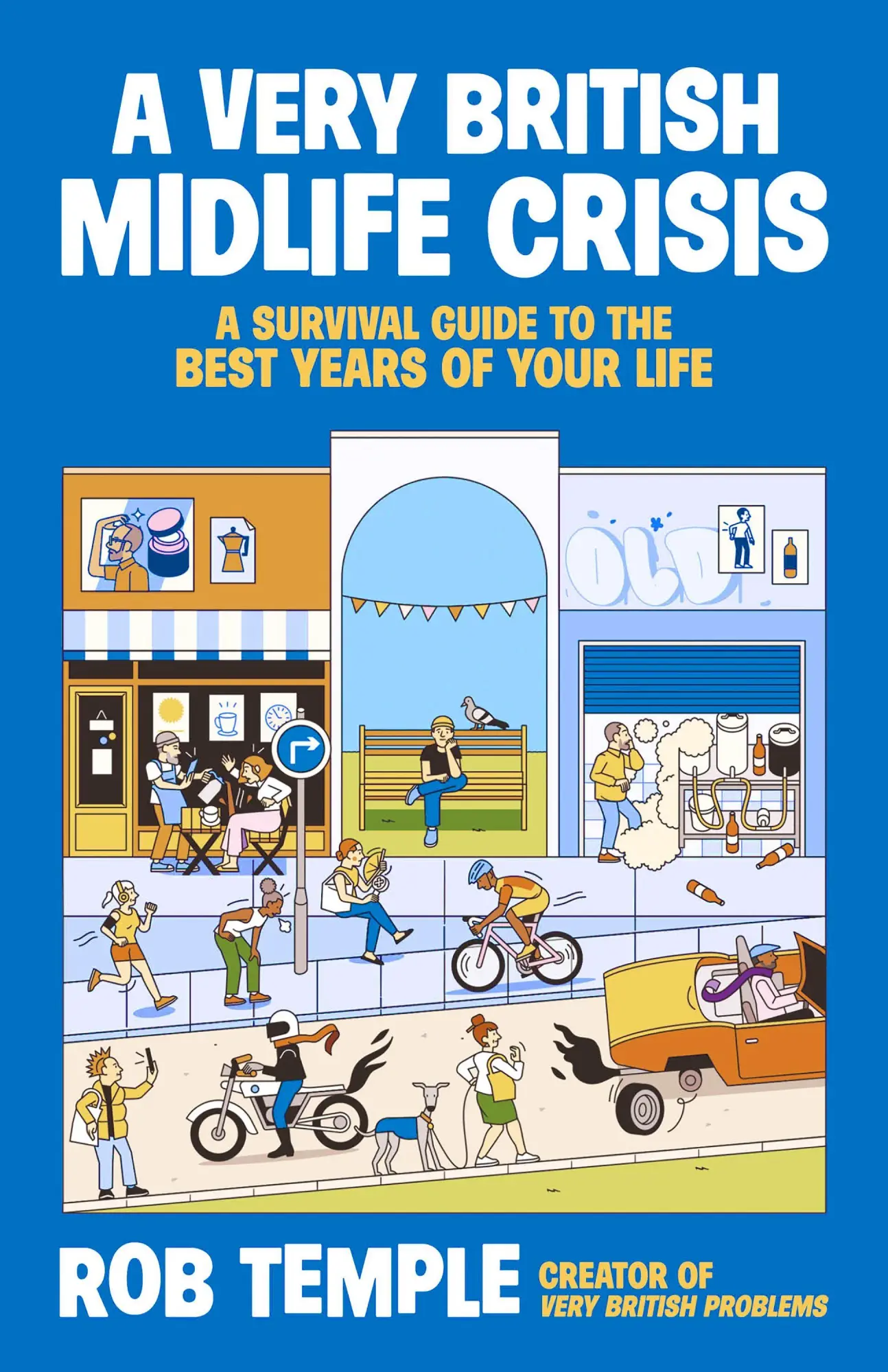 Cover: 9781805464075 | A Very British Midlife Crisis | Rob Temple | Buch | Englisch | 2026