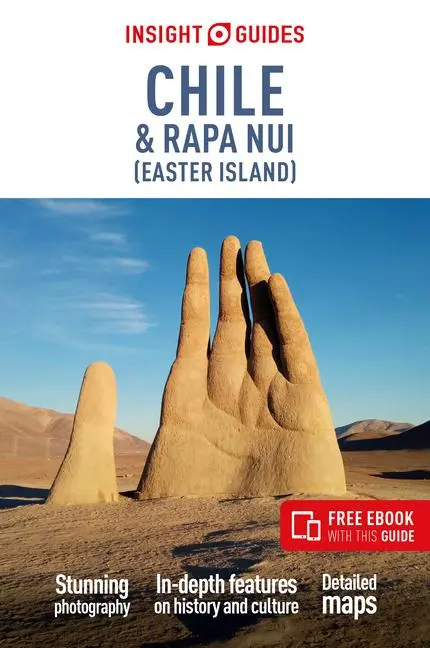Cover: 9781839054075 | Insight Guides Chile and Rapa Nui (Easter Island): Travel Guide...