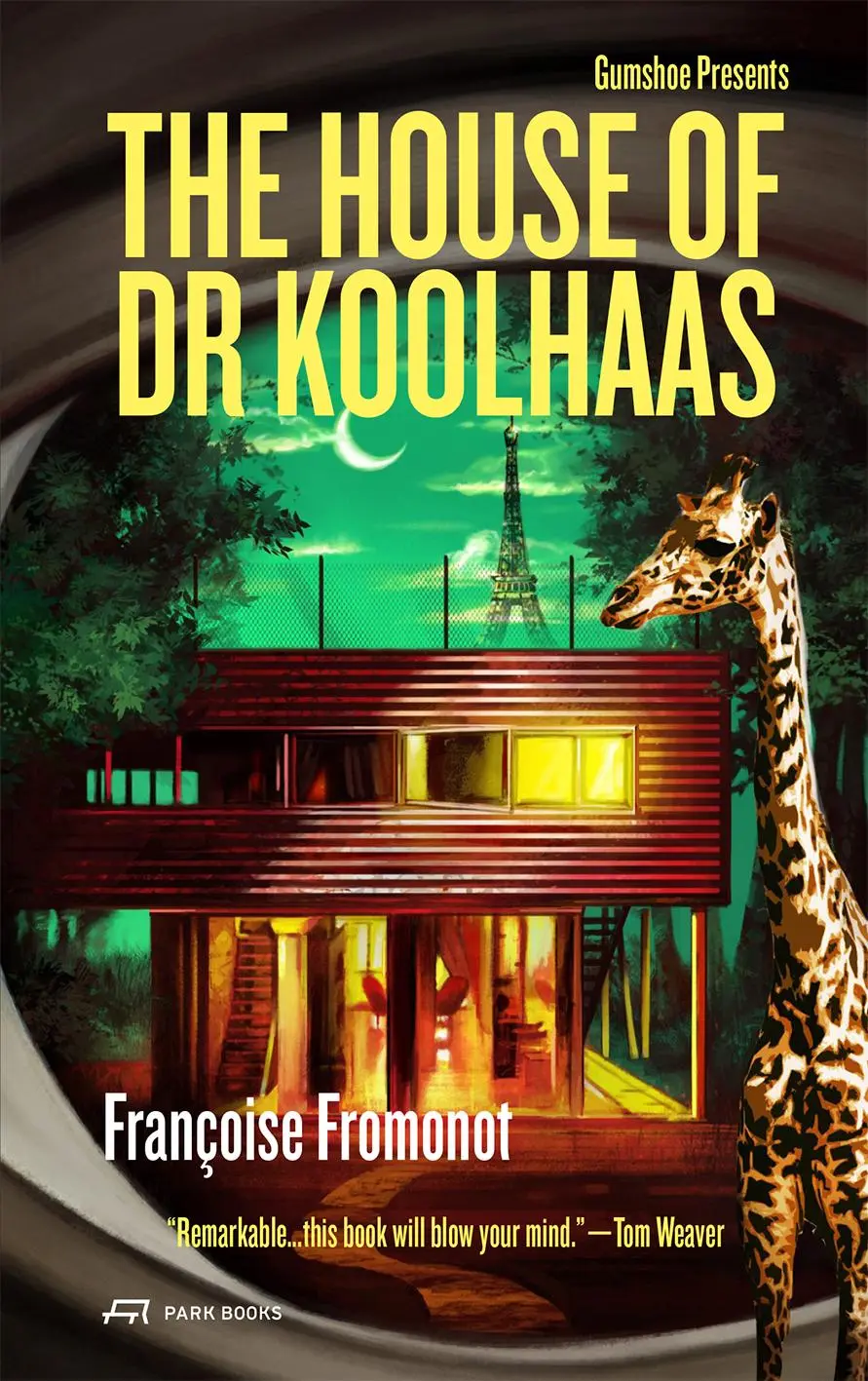 Cover: 9783038604075 | The House of Doctor Koolhaas | Gumshoe #1 Volume 1 | Fromonot | Buch