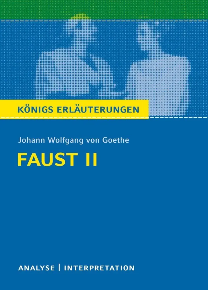 Cover: 9783129304075 | Faust II von Johann Wolfgang von Goethe. | Johann Wolfgang von Goethe