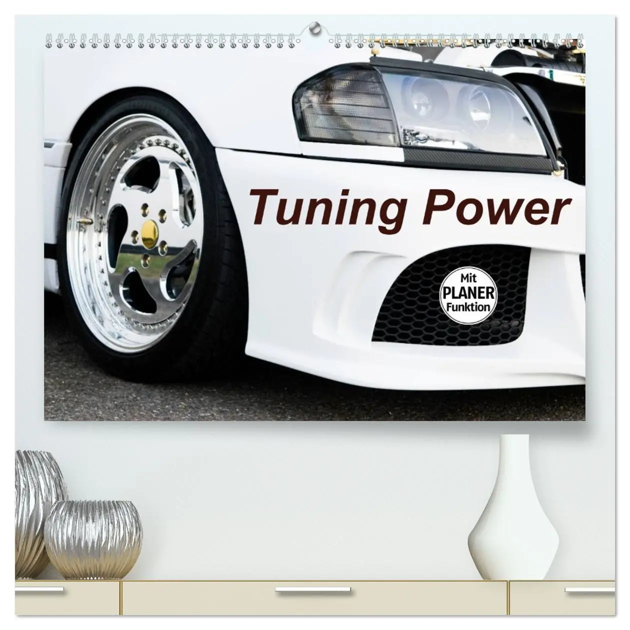 Cover: 9783516014075 | Tuning Power (hochwertiger Premium Wandkalender 2026 DIN A2 quer),...