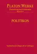 Cover: 9783525304075 | II 4 Politikos | Übersetzung und Kommentar | Platon | Buch | Gebunden