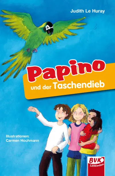 Cover: 9783867404075 | Papino und der Taschendieb | Judith Le Huray | Taschenbuch | 72 S.