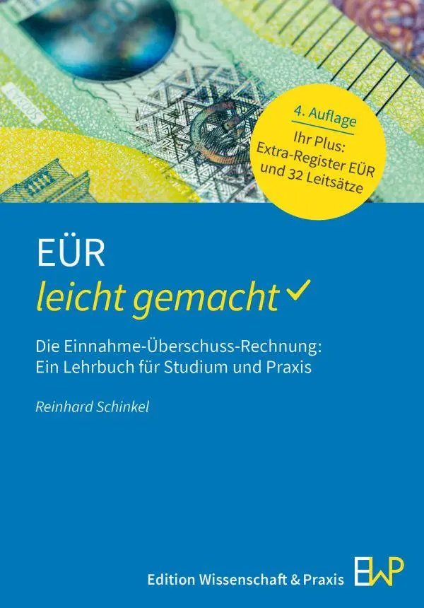 Cover: 9783874404075 | EÜR - leicht gemacht | Reinhard Schinkel | Taschenbuch | 219 S. | 2025