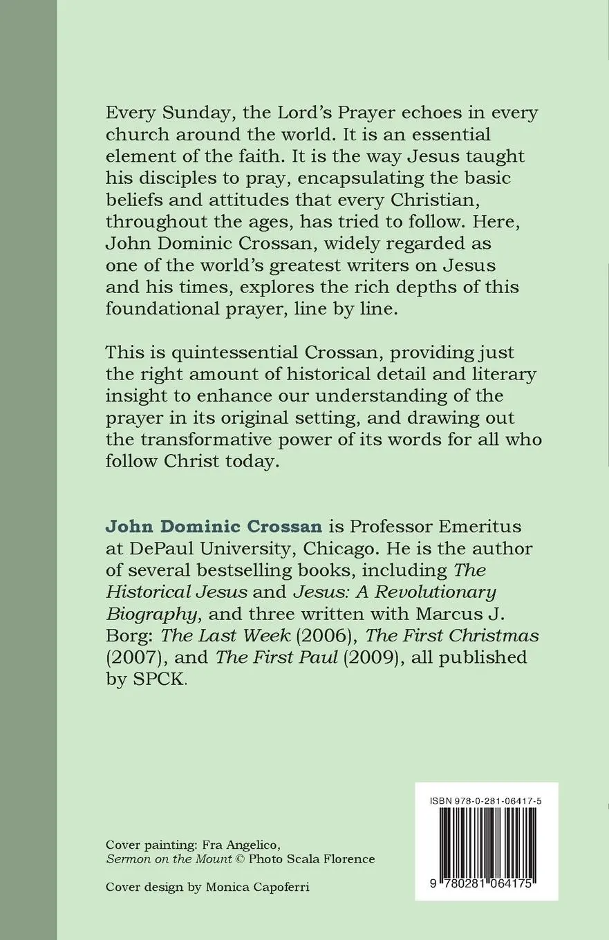 Rückseite: 9780281064175 | The Greatest Prayer | John Dominic Crossan | Taschenbuch | Englisch