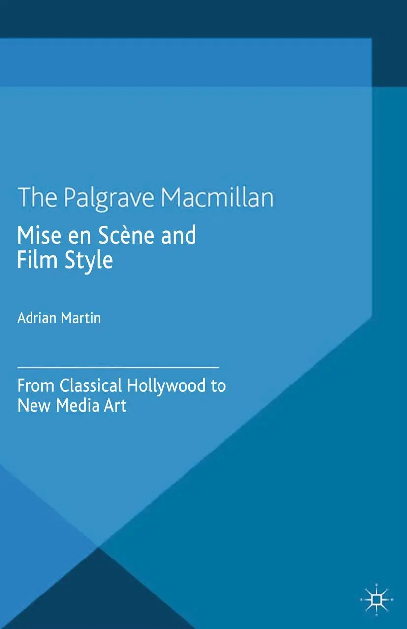Cover: 9781349444175 | Mise en Scène and Film Style | A. Martin | Taschenbuch | xviii | 2014