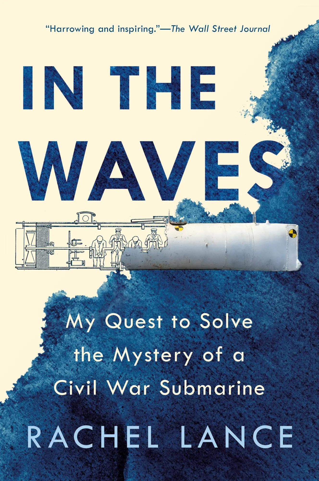 Cover: 9781524744175 | In the Waves | My Quest to Solve the Mystery of a Civil War Submarine