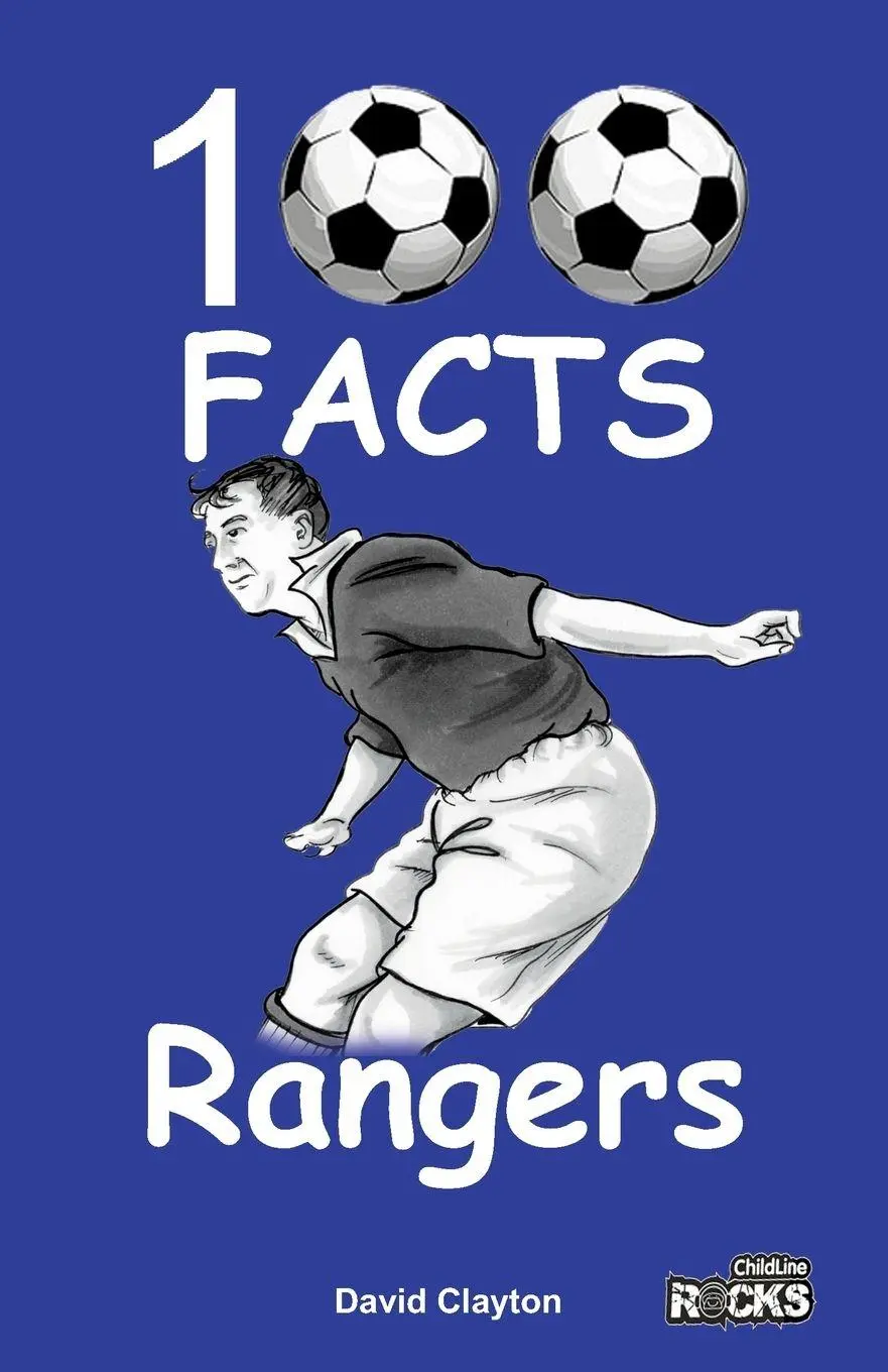 Cover: 9781908724175 | Rangers FC - 100 Facts | David Clayton | Taschenbuch | Englisch | 2016