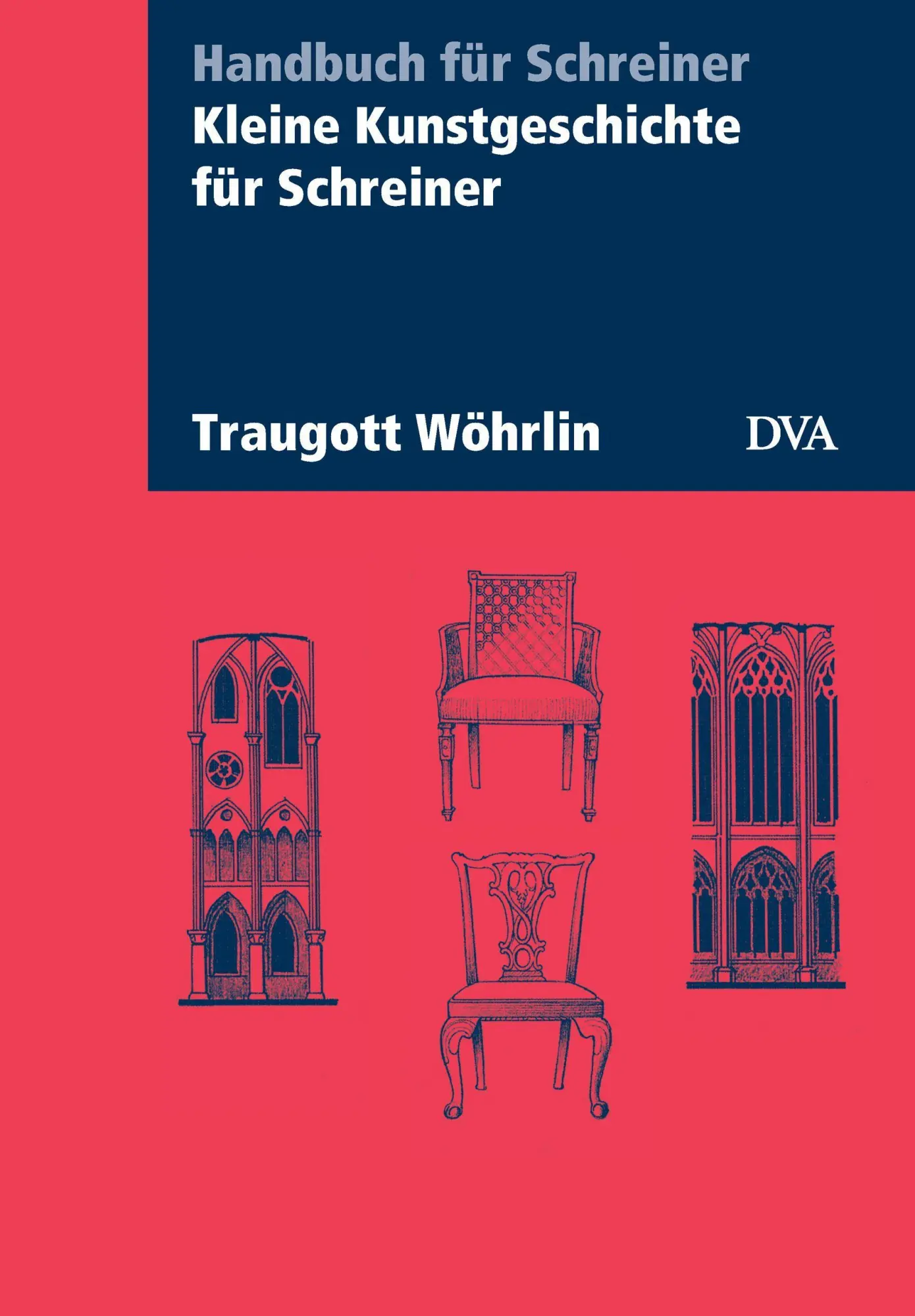 Cover: 9783421034175 | Kleine Kunstgeschichte für Schreiner | Handbuch für Schreiner | Buch