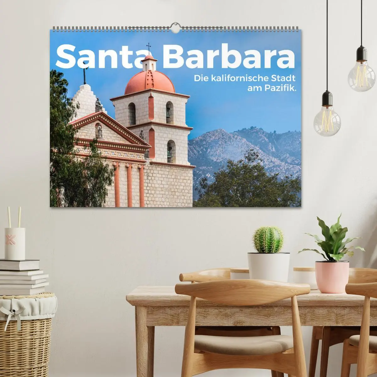 Bild: 9783457604175 | Santa Barbara - Die kalifornische Stadt am Pazifik. (Wandkalender...