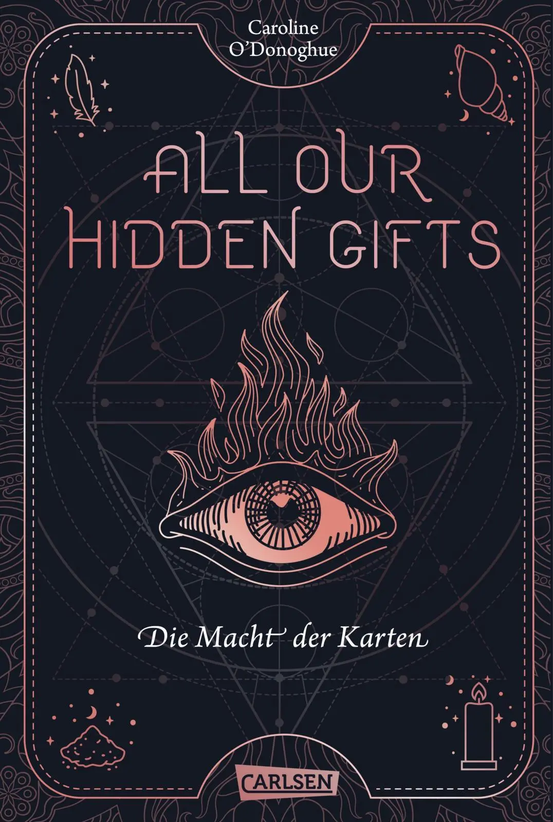 Cover: 9783551584175 | All Our Hidden Gifts - Die Macht der Karten (All Our Hidden Gifts 1)