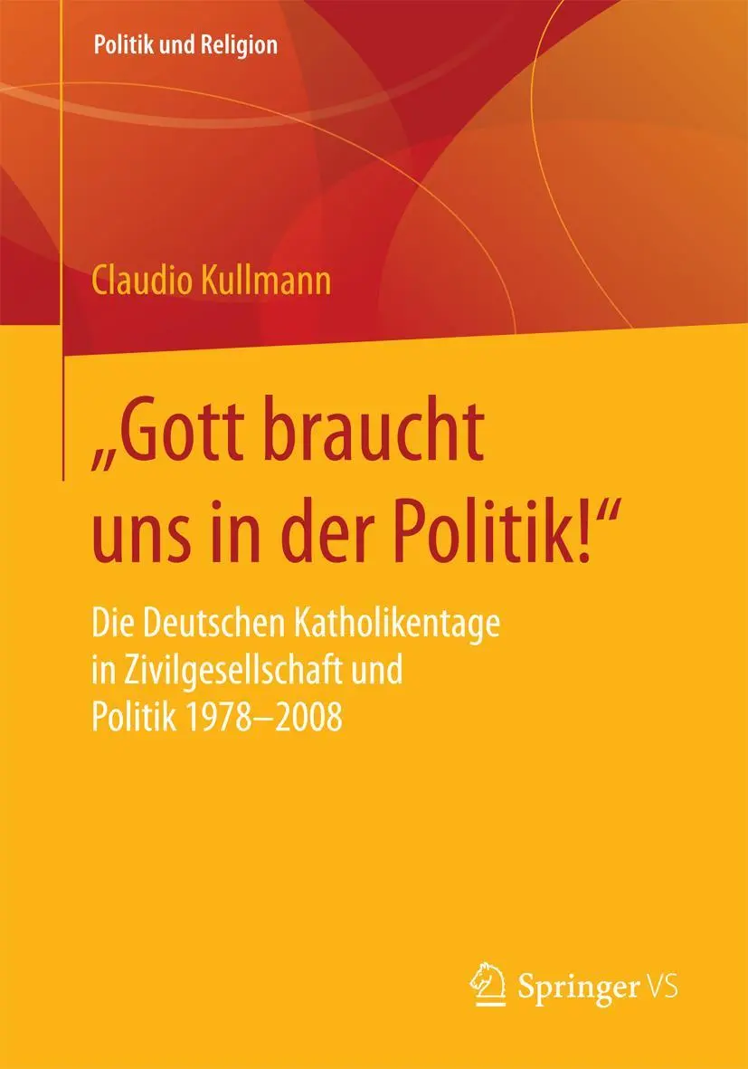Cover: 9783658124175 | "Gott braucht uns in der Politik!" | Claudio Kullmann | Taschenbuch
