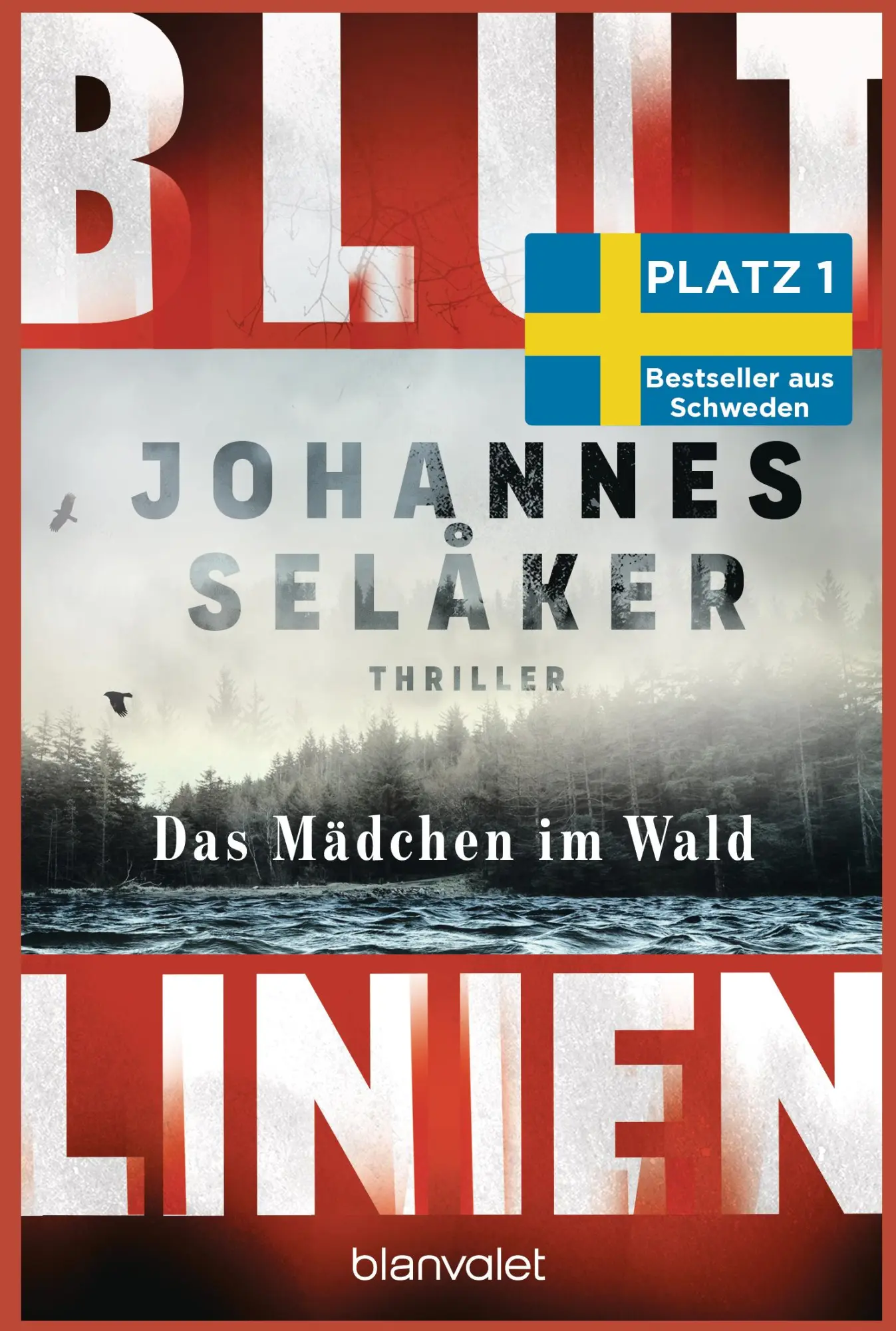 Cover: 9783734114175 | Blutlinien - Das Mädchen im Wald | Johannes Selåker | Taschenbuch