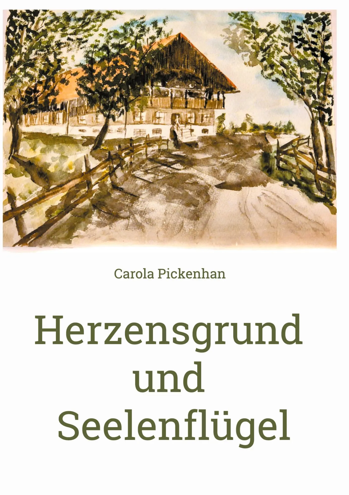 Cover: 9783819284175 | Herzensgrund und Seelenflügel | Carola Pickenhan | Buch | Deutsch