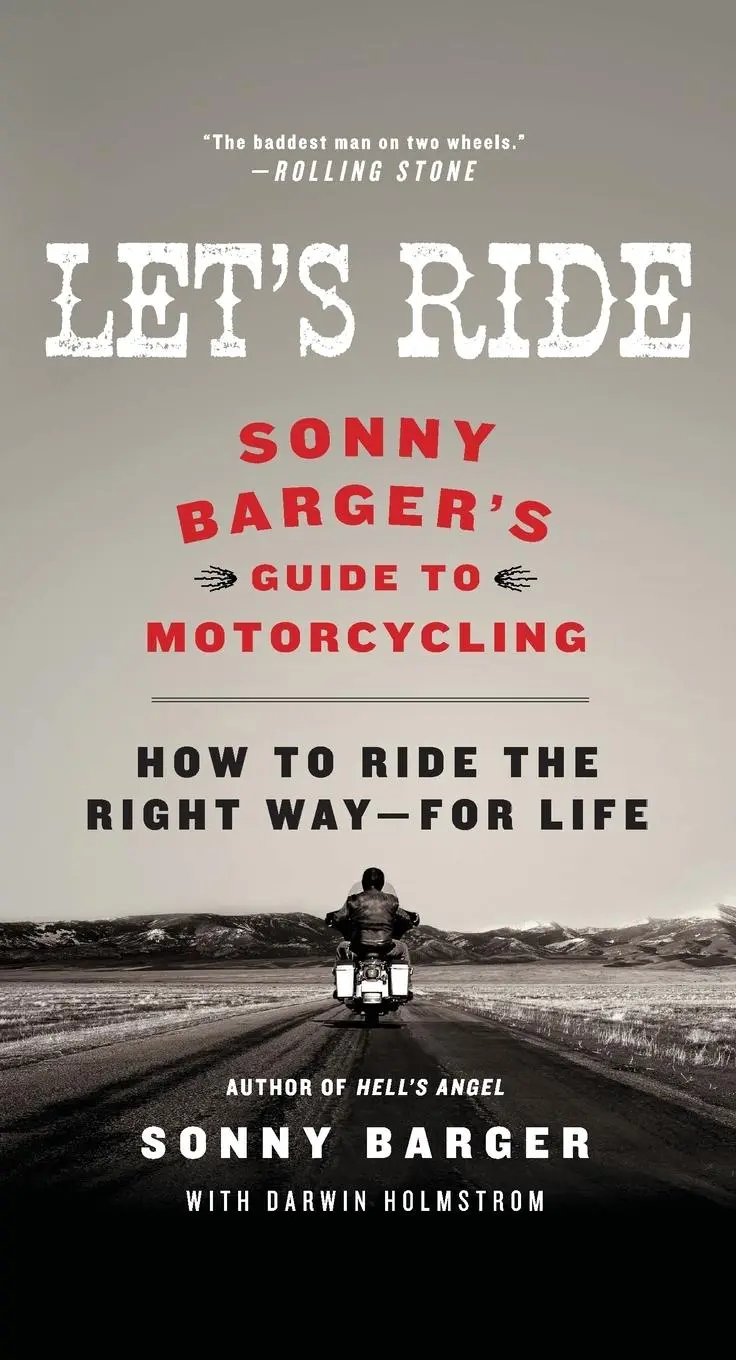 Cover: 9780061964275 | Let's Ride | Sonny Barger's Guide to Motorcycling | Barger (u. a.)