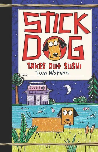 Cover: 9780063014275 | Stick Dog Takes Out Sushi | Tom Watson | Buch | Gebunden | Englisch