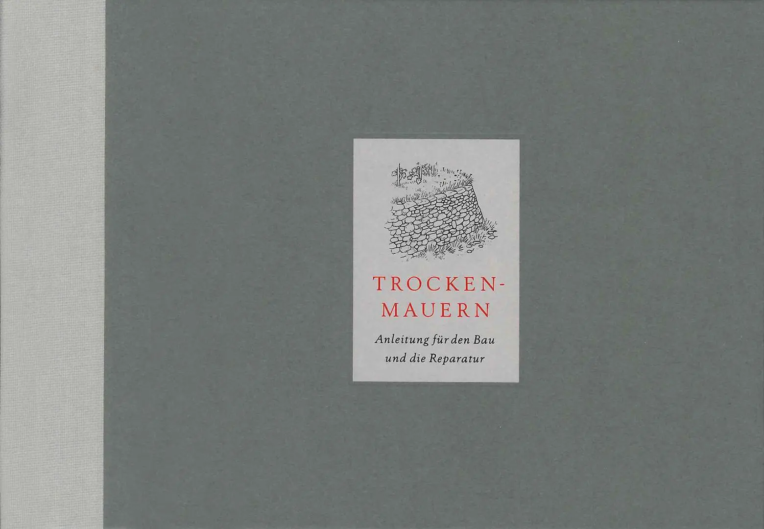 Cover: 9783258084275 | Trockenmauern | Anleitung für den Bau und die Reparatur | Buch | 83 S.