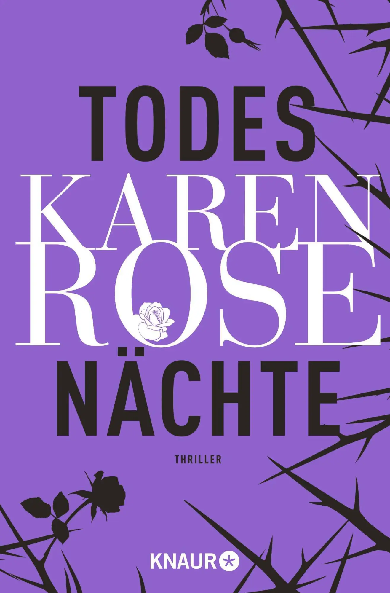 Cover: 9783426524275 | Todesnächte | Thriller | Karen Rose | Taschenbuch | 704 S. | Deutsch
